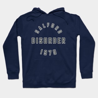 DISORDER SALFORD 1979 Hoodie